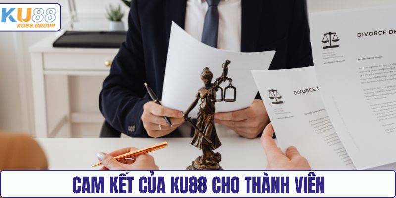 Cam kết của KU88 cho thành viên