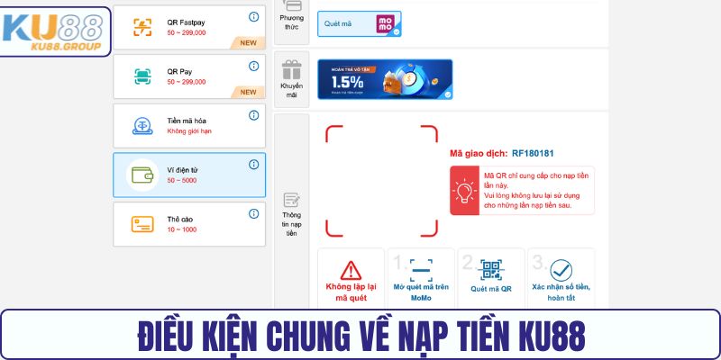 Điều kiện chung về nạp tiền KU88