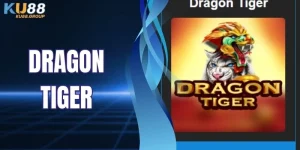 Dragon Tiger - Tựa Game Bài Online Lợi Nhuận Cực Hấp Dẫn