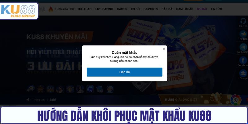 Hướng dẫn khôi phục mật khẩu KU88