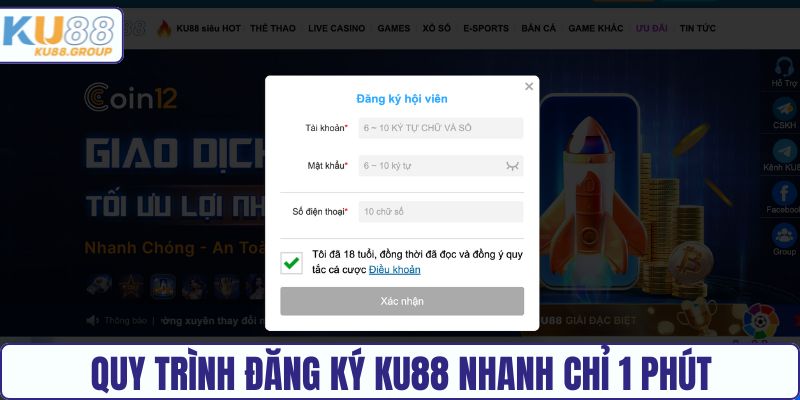 Quy trình đăng ký KU88 nhanh chỉ 1 phút