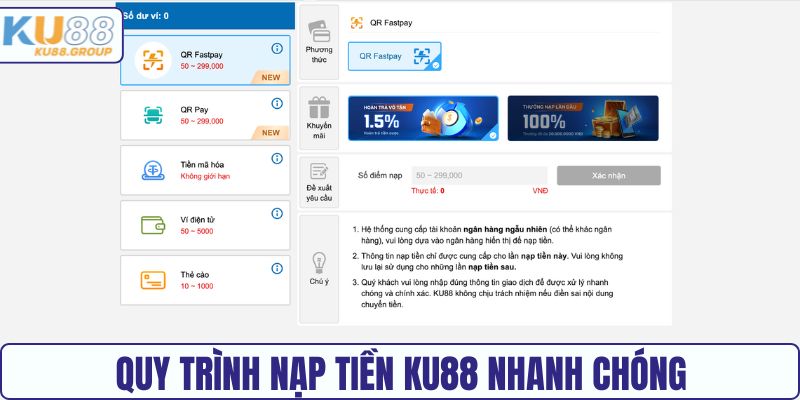 Quy trình nạp tiền KU88 nhanh chóng