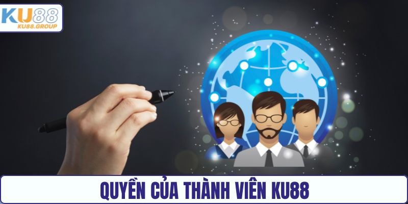 Quyền của thành viên KU88