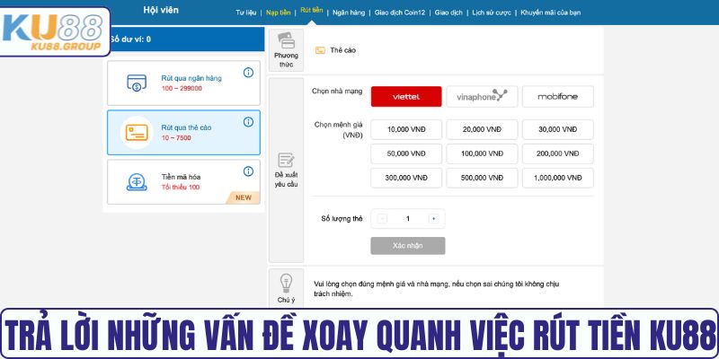 Trả lời những vấn đề xoay quanh việc rút tiền KU88